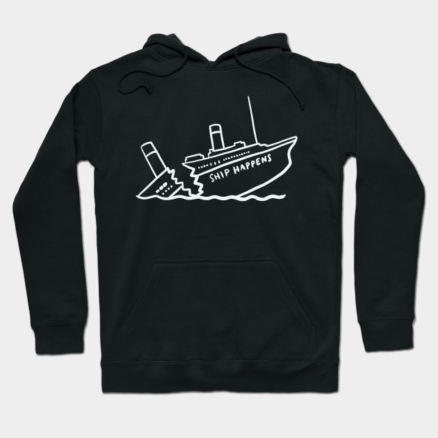 SHip happens Hoodie by isstgeschichte